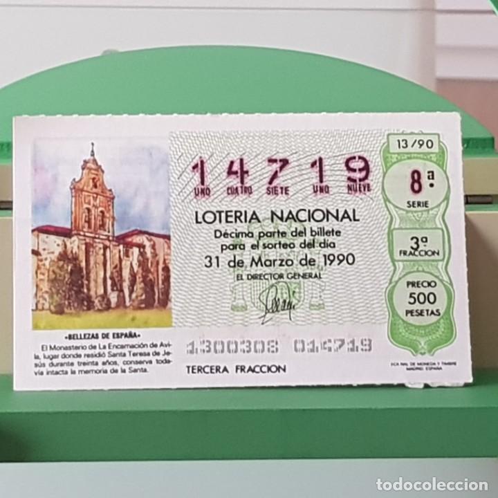 Nationale spanische Lotterie: LOTER&Iacute;A NACIONAL, SORTEO 13/90, 31 MARZO 1990, MONASTERIO DE LA ENCARNACI&Oacute;N, &Aacute;VILA, N&ordm; 14719