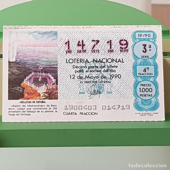 Nationale spanische Lotterie: LOTER&Iacute;A NACIONAL, SORTEO 19/90, 12 MAYO 1990, BALC&Oacute;N DEL MEDITERR&Aacute;NEO, BENIDORM, N&ordm; 14719