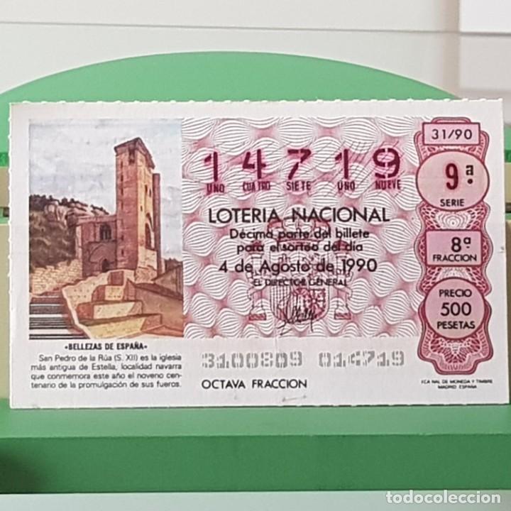 Nationale spanische Lotterie: LOTER&Iacute;A NACIONAL, SORTEO 31/90, 4 AGOSTO 1990, IGLESIA SAN PEDRO DE LA R&Uacute;A, ESTELLA, N&ordm; 14719