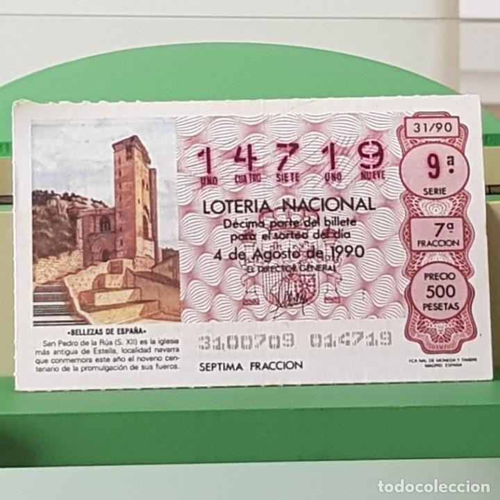 Nationale spanische Lotterie: LOTER&Iacute;A NACIONAL, SORTEO 31/90, 4 AGOSTO 1990, IGLESIA SAN PEDRO DE LA R&Uacute;A, ESTELLA, N&ordm; 14719