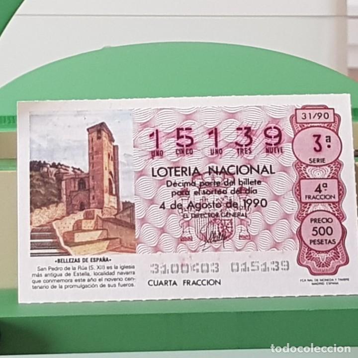 Loter&iacute;a Nacional: LOTER&Iacute;A NACIONAL, SORTEO 31/90, 4 AGOSTO 1990, IGLESIA SAN PEDRO DE LA R&Uacute;A, ESTELLA, N&ordm; 15139