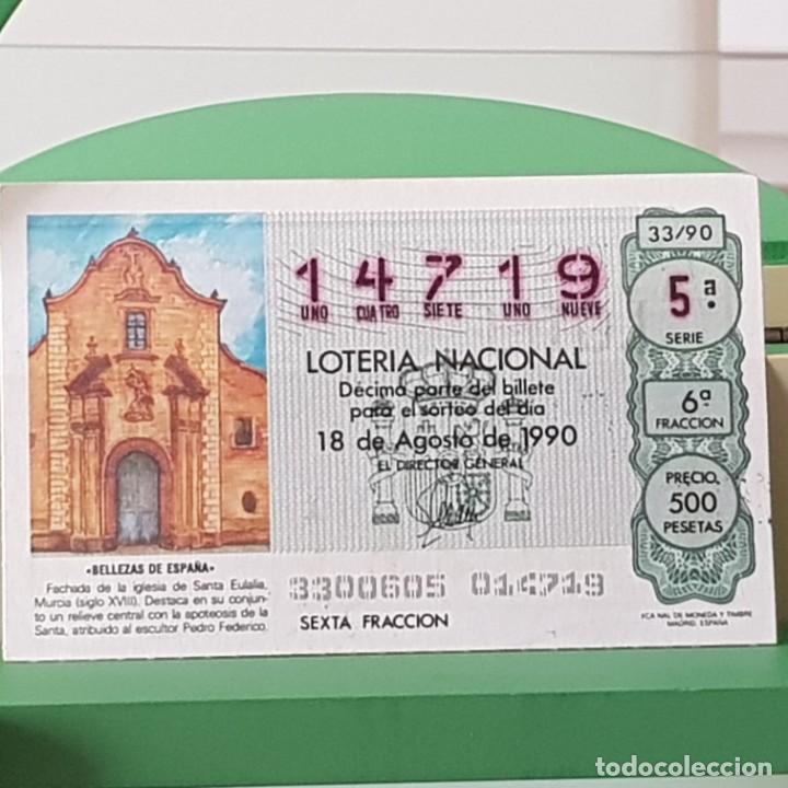 Loter&iacute;a Nacional: LOTER&Iacute;A NACIONAL, SORTEO 33/90, 18 AGOSTO 1990, IGLESIA DE SANTA EULALIA, MURCIA, N&ordm; 14719