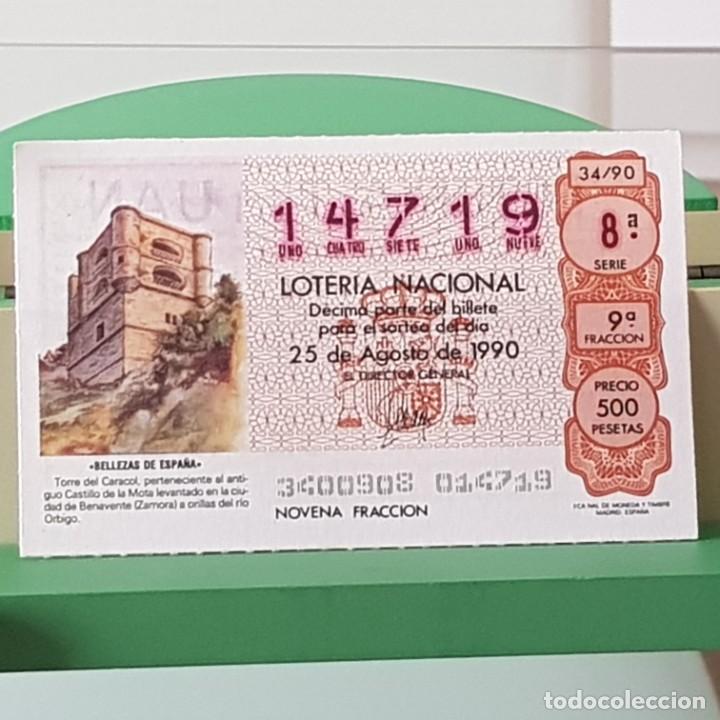 Loter&iacute;a Nacional: LOTER&Iacute;A NACIONAL, SORTEO 34/90, 25 AGOSTO 1990, TORRE DEL CARACOL, BENAVENTE ZAMORA, N&ordm; 14719
