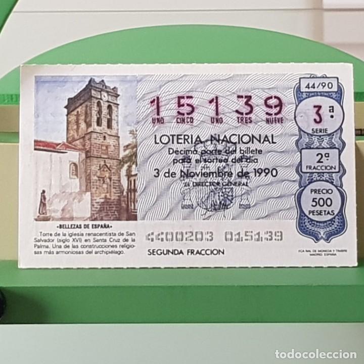 Loterie Nationale: LOTER&Iacute;A NACIONAL, SORTEO 44/90, 3 NOVIEMBRE 1990, IGLESIA SAN SALVADOR, STA. CRUZ PALMA, N&ordm; 15139