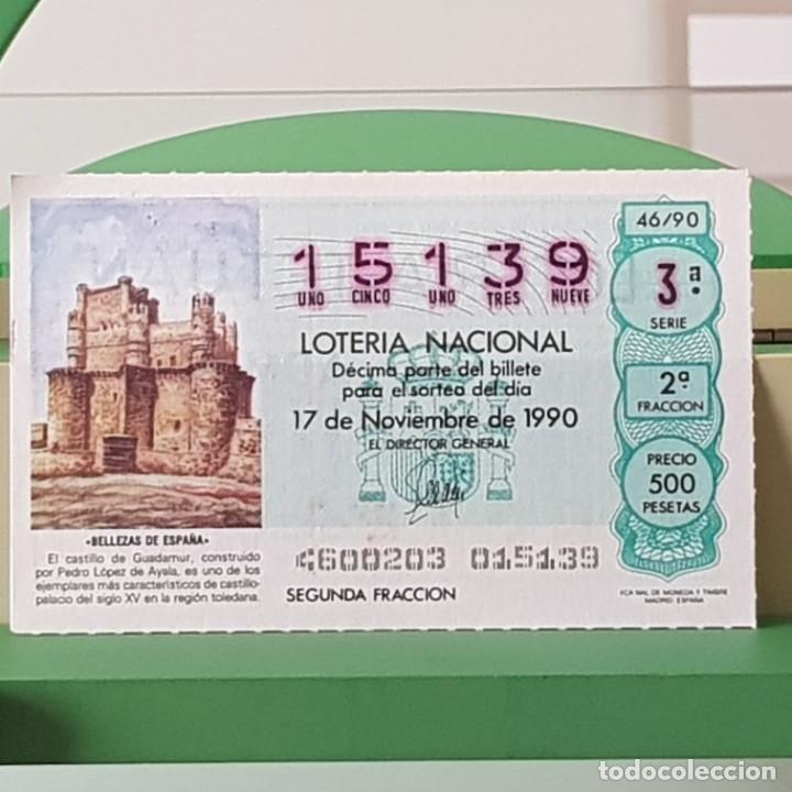 Loterie Nationale: LOTER&Iacute;A NACIONAL, SORTEO 46/90, 17 NOVIEMBRE 1990, CASTILLO DE GUADAMUR, TOLEDO, N&ordm; 15139