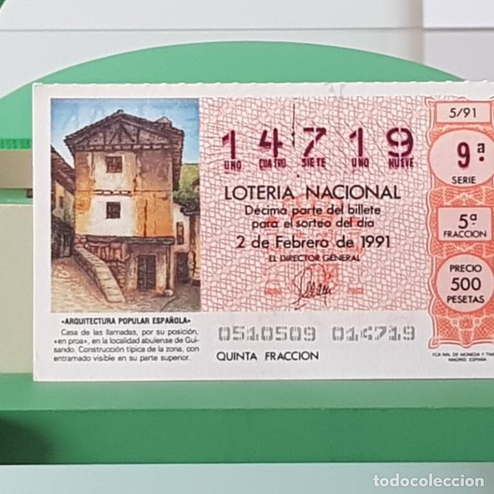 Lotaria Nacional: LOTER&Iacute;A NACIONAL, SORTEO 5/91, 2 FEBRERO 1991, CASA DE LAS LLAMADAS, GUISANDO &Aacute;VILA, N&ordm; 14719