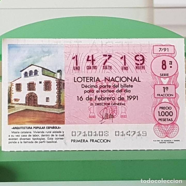 Lotaria Nacional: LOTER&Iacute;A NACIONAL, SORTEO 6/91, 16 FEBRERO 1991, MAS&Iacute;A CATALANA, N&ordm; 14719
