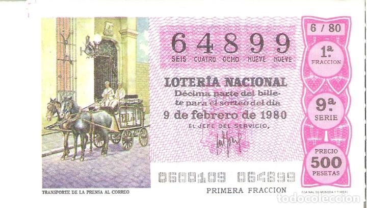 National Spanish Lottery: 1 DECIMO LOTERIA SABADO - 9 FEBRERO 1980 - 6/80 - TRANSPORTE DE LA PRENSA AL CORREO ( COLOR ROSA