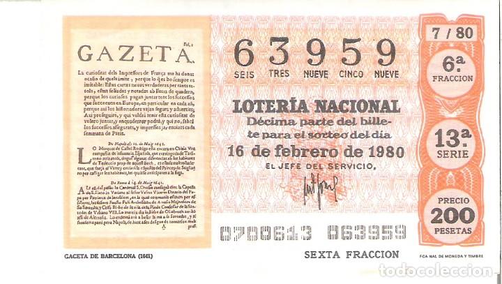 National Spanish Lottery: 1 DECIMO LOTERIA DEL SABADO - 16 FEBRERO 1980 - 7/80 - LA GACETA DE BARCELONA ( COLOR NARANJA