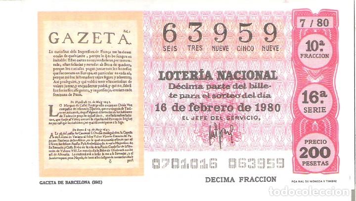 National Spanish Lottery: 1 DECIMO LOTERIA DEL SABADO - 16 FEBRERO 1980 - 7/80 - LA GACETA DE BARCELONA ( COLOR ROJO