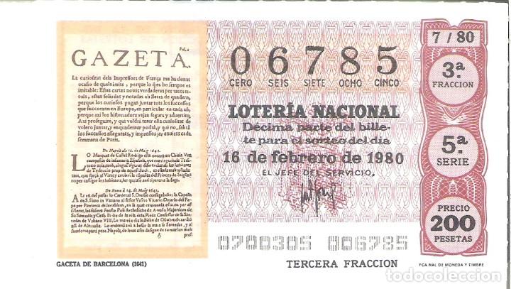 National Spanish Lottery: 1 DECIMO LOTERIA DEL SABADO - 16 FEBRERO 1980 - 7/80 - LA GACETA DE BARCELONA ( COLOR BURDEOS