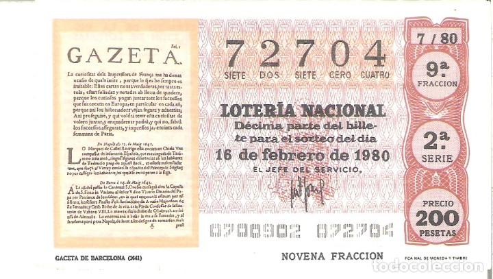 National Spanish Lottery: 1 DECIMO LOTERIA DEL SABADO - 16 FEBRERO 1980 - 7/80 - LA GACETA DE BARCELONA ( COLOR MARRON CLARO