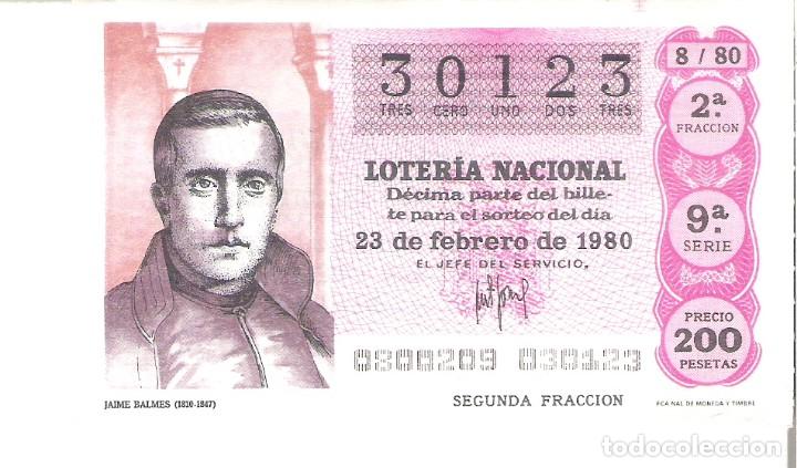 National Spanish Lottery: 1 DECIMO LOTERIA SABADO - 23 FEBRERO 1980 - 8/80 - JAIME BALMES ( COLOR ROJO