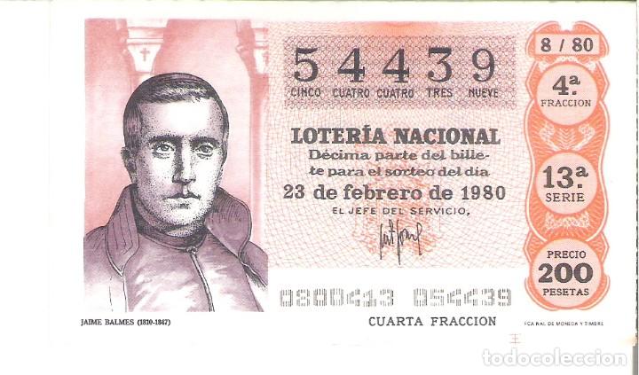 National Spanish Lottery: 1 DECIMO LOTERIA SABADO - 23 FEBRERO 1980 - 8/80 - JAIME BALMES ( COLOR NARANJA