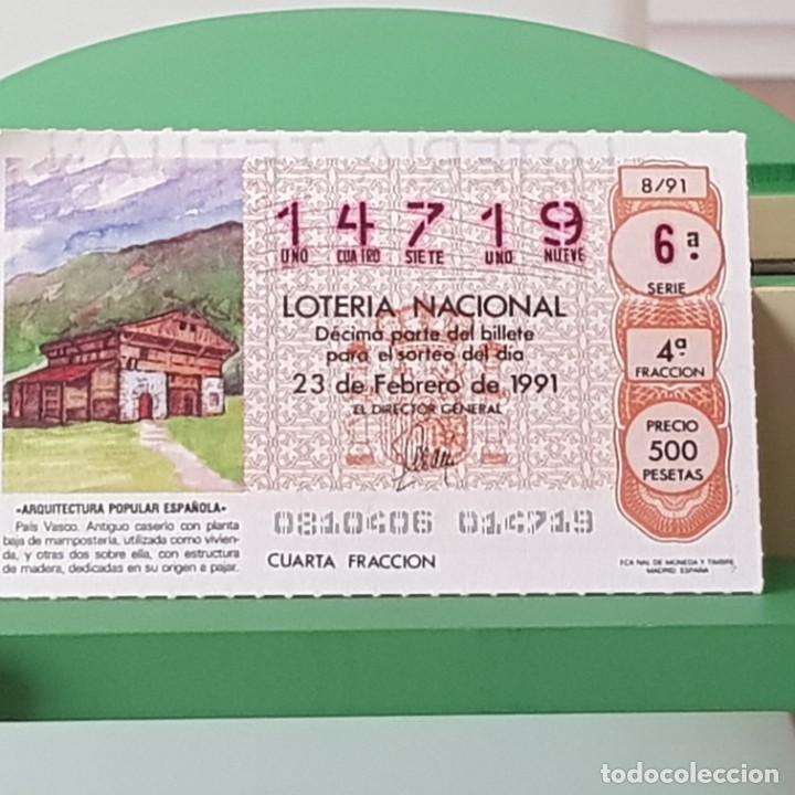 Lotaria Nacional: LOTER&Iacute;A NACIONAL, SORTEO 8/91, 23 FEBRERO 1991, CASER&Iacute;O DEL PA&Iacute;S VASCO, N&ordm; 14719