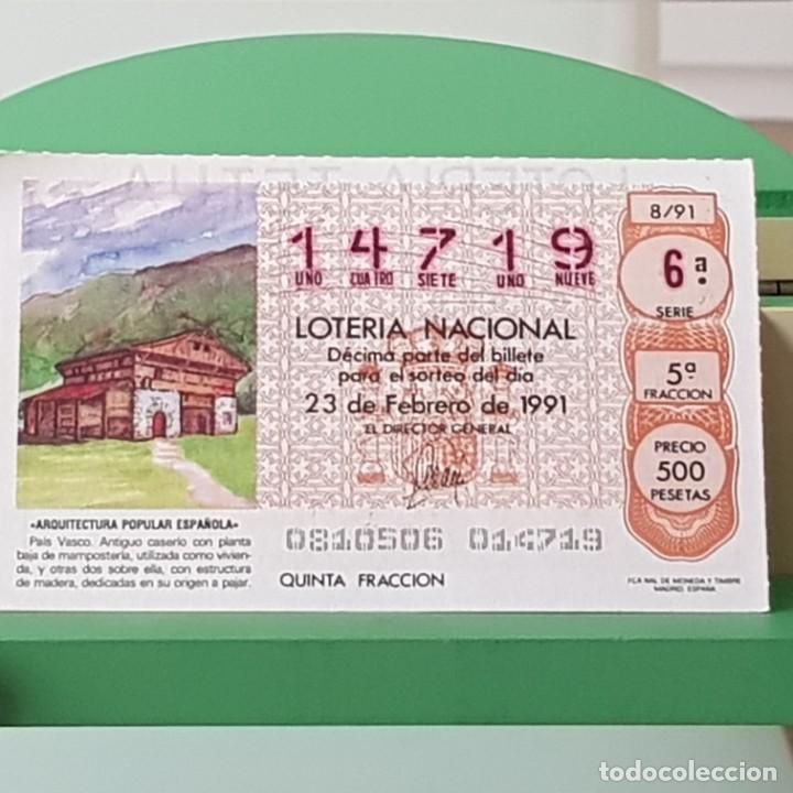 Lotaria Nacional: LOTER&Iacute;A NACIONAL, SORTEO 8/91, 23 FEBRERO 1991, CASER&Iacute;O DEL PA&Iacute;S VASCO, N&ordm; 14719