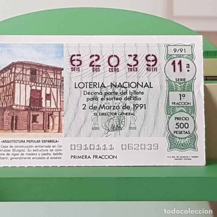 Lotaria Nacional: LOTER&Iacute;A NACIONAL, SORTEO 9/91, 2 MARZO 1991, CONSTRUCCI&Oacute;N ENTRAMADA, COVARRUBIAS BURGOS, N&ordm; 62039