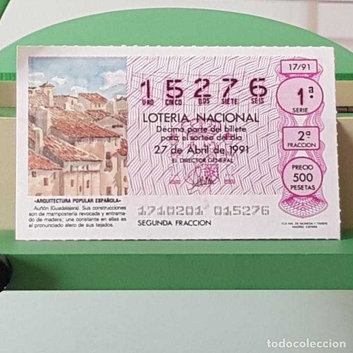 Nationale spanische Lotterie: LOTER&Iacute;A NACIONAL, SORTEO 17/91, 27 ABRIL 1991, AU&Ntilde;&Oacute;N GUADALAJARA, N&ordm; 15276