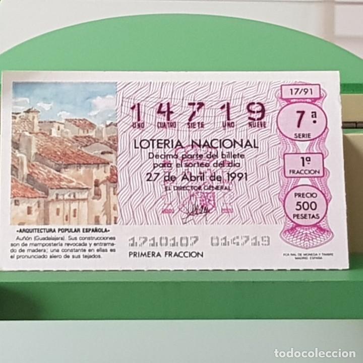 Lotaria Nacional: LOTER&Iacute;A NACIONAL, SORTEO 17/91, 27 ABRIL 1991, AU&Ntilde;&Oacute;N GUADALAJARA, N&ordm; 14719