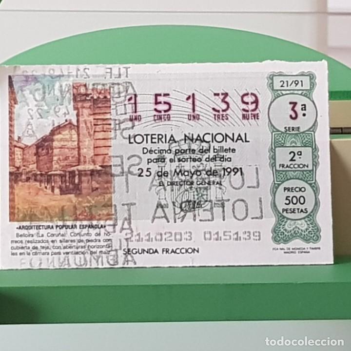 Lotteria Nationale Spagnola: LOTER&Iacute;A NACIONAL, SORTEO 21/91, 25 MAYO 1991, BELLOIRA LA CORU&Ntilde;A, N&ordm; 15139