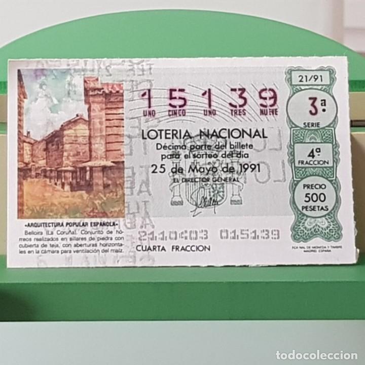 Lotteria Nationale Spagnola: LOTER&Iacute;A NACIONAL, SORTEO 21/91, 25 MAYO 1991, BELLOIRA LA CORU&Ntilde;A, N&ordm; 15139