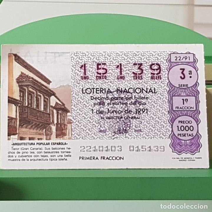 Lotteria Nationale Spagnola: LOTER&Iacute;A NACIONAL, SORTEO 22/91, 1 JUNIO 1991, TEROR GRAN CANARIA, N&ordm; 15139
