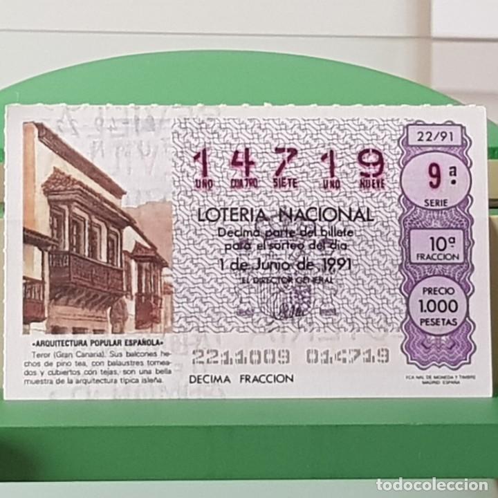 Lotteria Nationale Spagnola: LOTER&Iacute;A NACIONAL, SORTEO 22/91, 1 JUNIO 1991, TEROR GRAN CANARIA, N&ordm; 14719