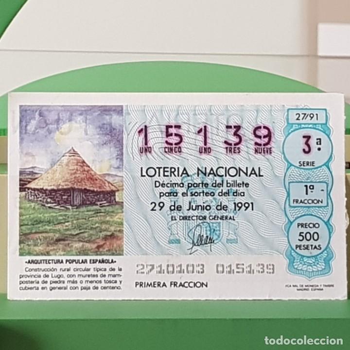 Lotteria Nationale Spagnola: LOTER&Iacute;A NACIONAL, SORTEO 27/91, 29 JUNIO 1991, CONSTRUCCI&Oacute;N CIRCULAR T&Iacute;PICA LUGO, N&ordm; 15139
