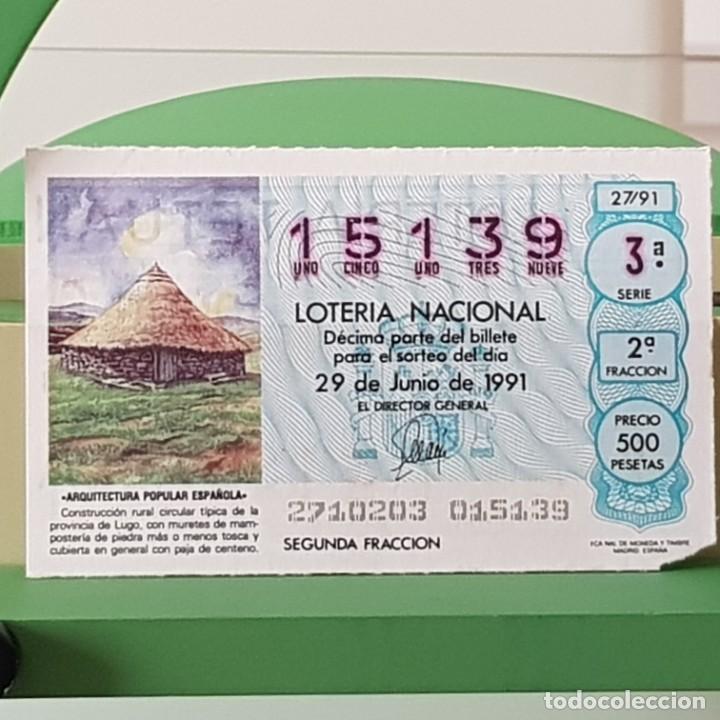 Lotteria Nationale Spagnola: LOTER&Iacute;A NACIONAL, SORTEO 27/91, 29 JUNIO 1991, CONSTRUCCI&Oacute;N CIRCULAR T&Iacute;PICA LUGO, N&ordm; 15139