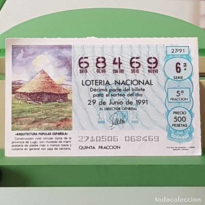Loter&iacute;a Nacional: LOTER&Iacute;A NACIONAL, SORTEO 27/91, 29 JUNIO 1991, CONSTRUCCI&Oacute;N CIRCULAR T&Iacute;PICA LUGO, N&ordm; 68469