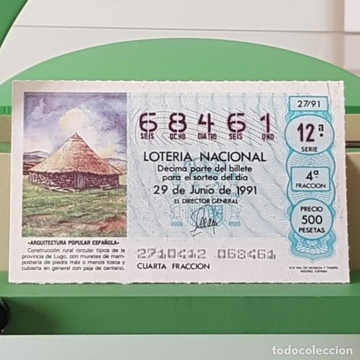 Loter&iacute;a Nacional: LOTER&Iacute;A NACIONAL, SORTEO 27/91, 29 JUNIO 1991, CONSTRUCCI&Oacute;N CIRCULAR T&Iacute;PICA LUGO, N&ordm; 68461
