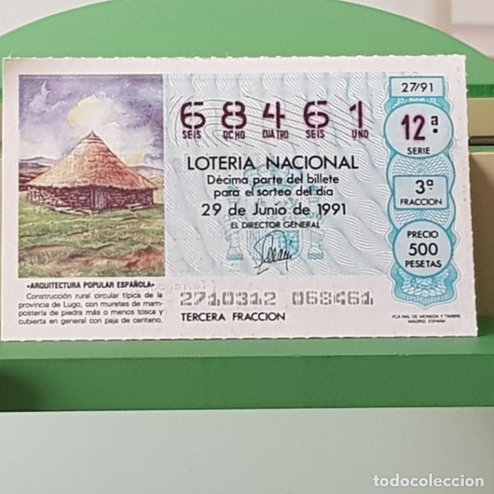 Loter&iacute;a Nacional: LOTER&Iacute;A NACIONAL, SORTEO 27/91, 29 JUNIO 1991, CONSTRUCCI&Oacute;N CIRCULAR T&Iacute;PICA LUGO, N&ordm; 68461