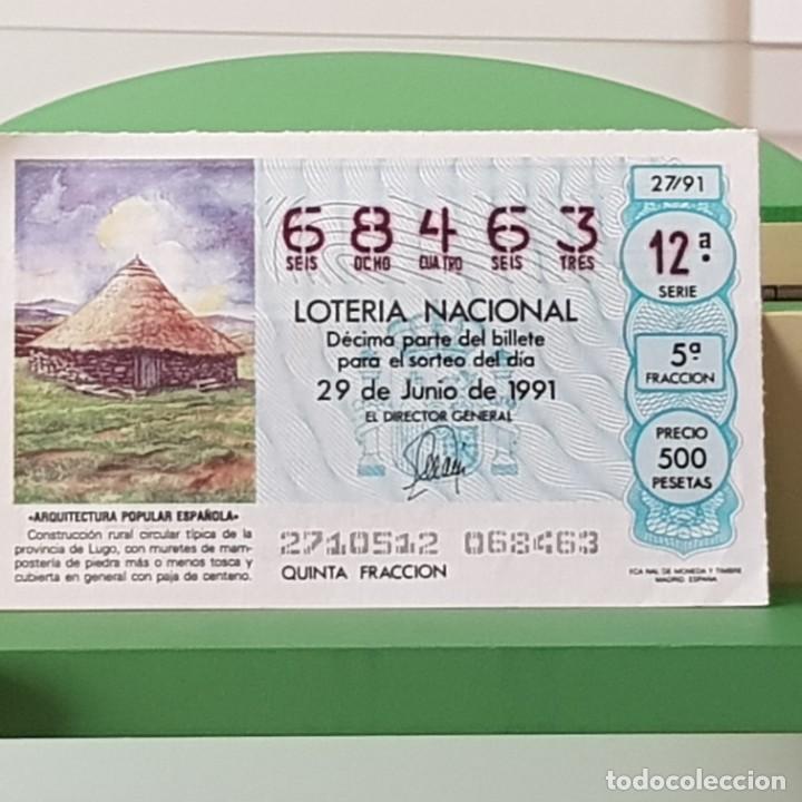 Loter&iacute;a Nacional: LOTER&Iacute;A NACIONAL, SORTEO 27/91, 29 JUNIO 1991, CONSTRUCCI&Oacute;N CIRCULAR T&Iacute;PICA LUGO, N&ordm; 68463