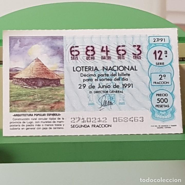 Loter&iacute;a Nacional: LOTER&Iacute;A NACIONAL, SORTEO 27/91, 29 JUNIO 1991, CONSTRUCCI&Oacute;N CIRCULAR T&Iacute;PICA LUGO, N&ordm; 68463