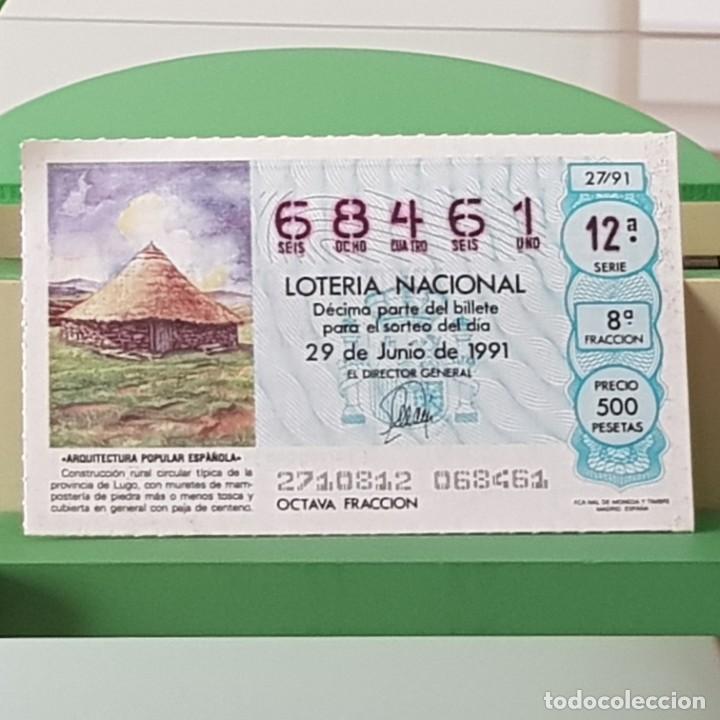 Loter&iacute;a Nacional: LOTER&Iacute;A NACIONAL, SORTEO 27/91, 29 JUNIO 1991, CONSTRUCCI&Oacute;N CIRCULAR T&Iacute;PICA LUGO, N&ordm; 68461