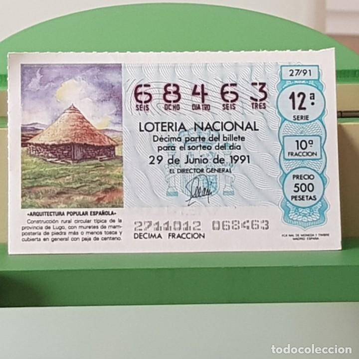 Loterie Nationale: LOTER&Iacute;A NACIONAL, SORTEO 27/91, 29 JUNIO 1991, CONSTRUCCI&Oacute;N CIRCULAR T&Iacute;PICA LUGO, N&ordm; 68463