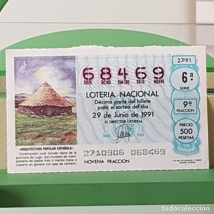 Lotaria Nacional: LOTER&Iacute;A NACIONAL, SORTEO 27/91, 29 JUNIO 1991, CONSTRUCCI&Oacute;N CIRCULAR T&Iacute;PICA LUGO, N&ordm; 68469