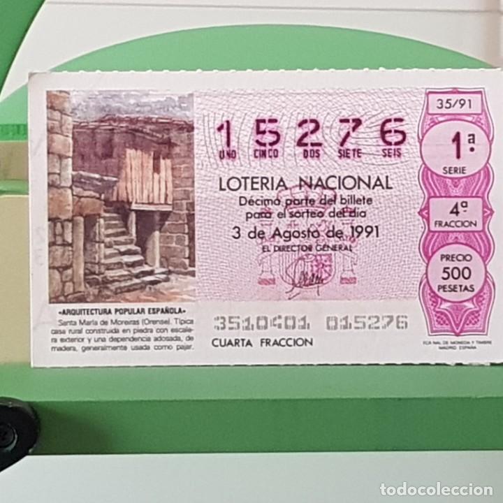 Nationale spanische Lotterie: LOTER&Iacute;A NACIONAL, SORTEO 35/91, 3 AGOSTO 1991, SANTA MAR&Iacute;A DE MOREIRAS, ORENSE, N&ordm; 15276