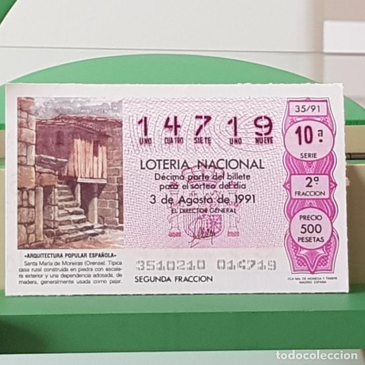 Lotteria Nationale Spagnola: LOTER&Iacute;A NACIONAL, SORTEO 35/91, 3 AGOSTO 1991, SANTA MAR&Iacute;A DE MOREIRAS, ORENSE, N&ordm; 14719