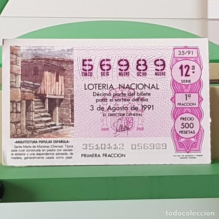 Lotteria Nationale Spagnola: LOTER&Iacute;A NACIONAL, SORTEO 35/91, 3 AGOSTO 1991, SANTA MAR&Iacute;A DE MOREIRAS, ORENSE, N&ordm; 56989