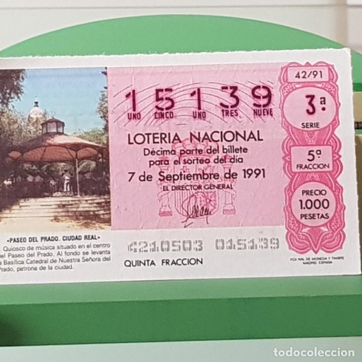 Nationale spanische Lotterie: LOTER&Iacute;A NACIONAL, SORTEO 42/91, 7 SEPTIEMBRE 1991, PASEO DEL PRADO, CIUDAD REAL, N&ordm; 15139