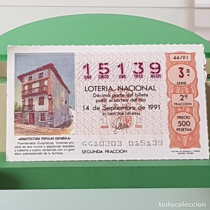 Nationale spanische Lotterie: LOTER&Iacute;A NACIONAL, SORTEO 44/91, 14 SEPTIEMBRE 1991, FUENTERRAB&Iacute;A GUIP&Uacute;ZCOA, N&ordm; 15139