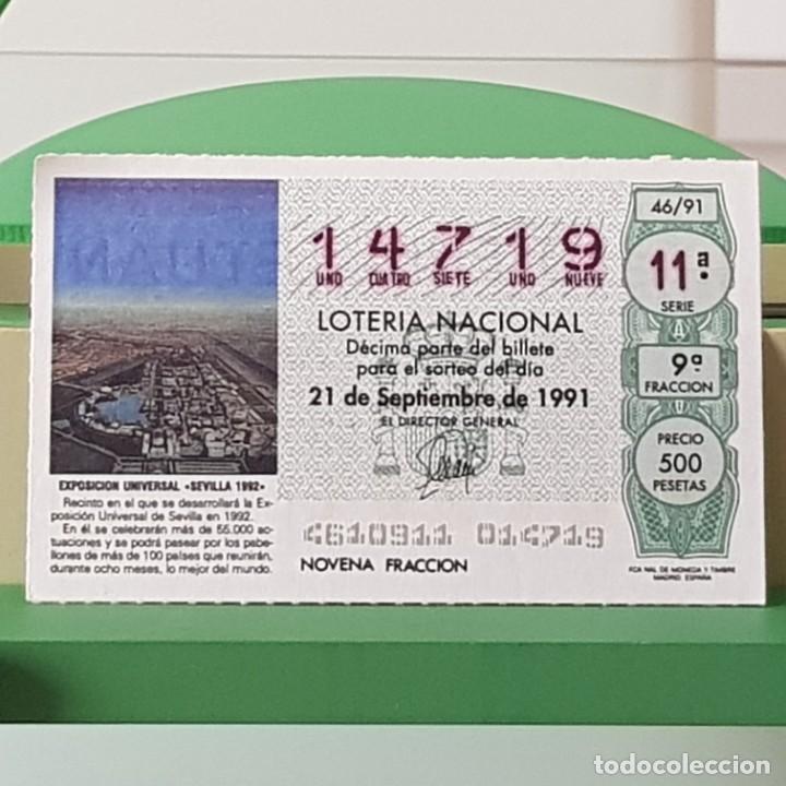 Nationale spanische Lotterie: LOTER&Iacute;A NACIONAL, SORTEO 46/91, 21 SEPTIEMBRE 1991, RECINTO DE LA EXPO SEVILLA 92, N&ordm; 14719