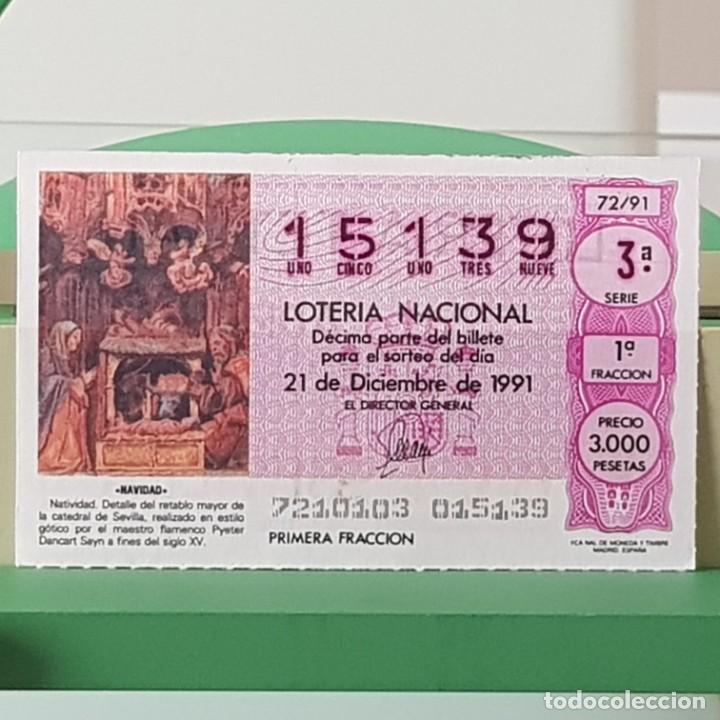 National Spanish Lottery: LOTER&Iacute;A NACIONAL, SORTEO 72/91, 21 DICIEMBRE 1991, NATIVIDAD, CATEDRAL SEVILL, N&ordm; 15139