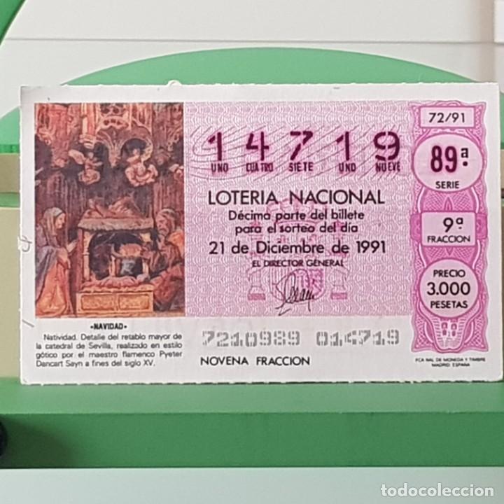 National Spanish Lottery: LOTER&Iacute;A NACIONAL, SORTEO 72/91, 21 DICIEMBRE 1991, NATIVIDAD, CATEDRAL SEVILL, N&ordm; 14719