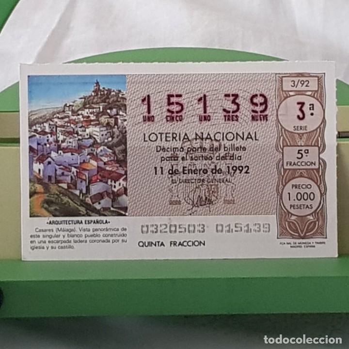 National Spanish Lottery: LOTER&Iacute;A NACIONAL, SORTEO 3/92, 11 ENERO 1992, CASARES, M&Aacute;LAGA, N&ordm; 15139