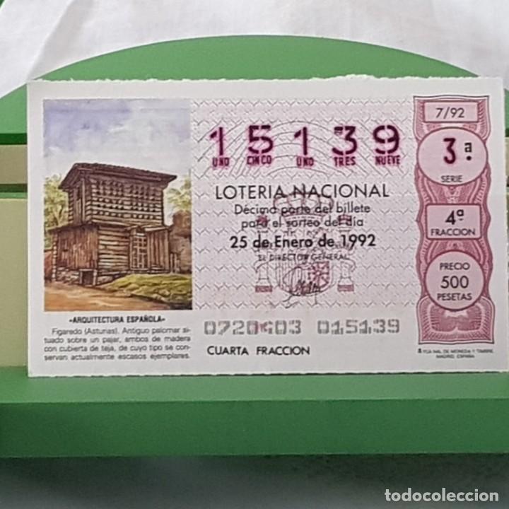National Spanish Lottery: LOTER&Iacute;A NACIONAL, SORTEO 7/92, 25 ENERO 1992, FIGAREDO, ASTURIAS, N&ordm; 15139