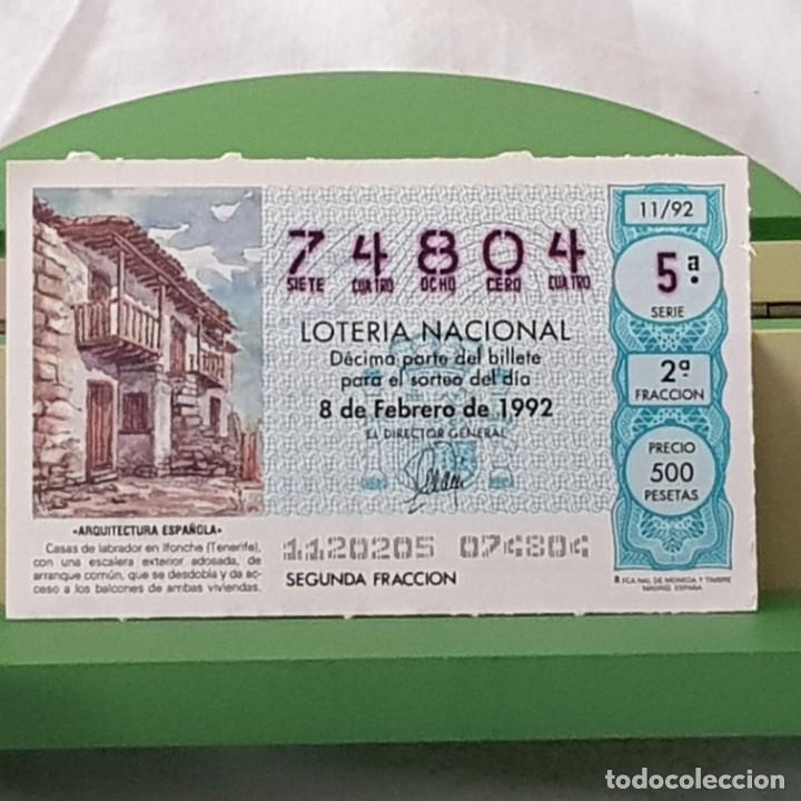 Loterie Nationale: LOTER&Iacute;A NACIONAL, SORTEO 11/92, 8 FEBRERO 1992, CASAS DE LABRADOR, IFONCHE TENERIFE, N&ordm; 74804