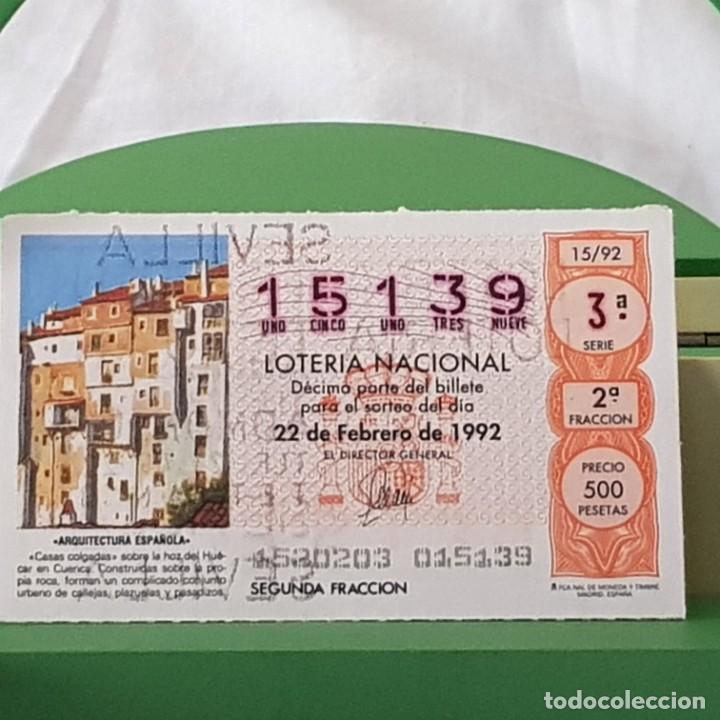 Loterie Nationale: LOTER&Iacute;A NACIONAL, SORTEO 15/92, 22 FEBRERO 1992, CASAS COLGADAS, CUENCA, N&ordm; 15139