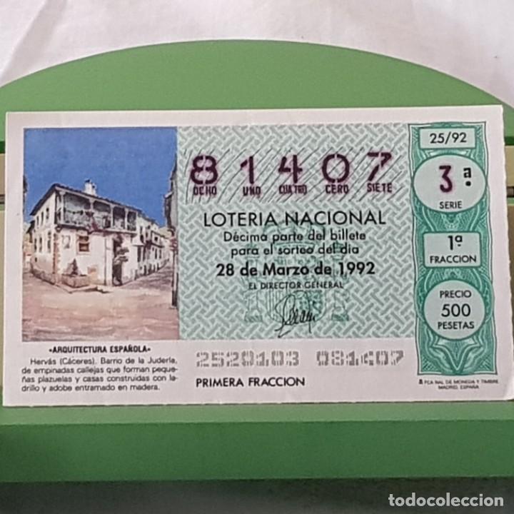 National Spanish Lottery: LOTER&Iacute;A NACIONAL, SORTEO 25/92, 28 MARZO 1992, HERV&Aacute;S, C&Aacute;CERES, N&ordm; 81407,DOBLEZ CENTRAL MUY LEVE